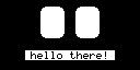 Moji firmware render showing the face and hello there message.